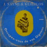 J. Sayne & Kejeblos - Occupez-vous de vos oignons