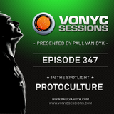 Paul van Dyk's VONYC Sessions 347 - Protoculture
