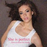 She is Perfect-Nikos Akrivos feat.Vasithy ( Iehara-Fashion Remix)