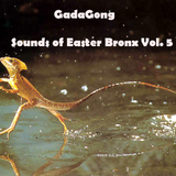 Sounds of Easter Bronx Vol.5