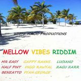Mellow Vibes Riddim Mix Promo (White Magic Records-Oct.2012) - Selecta Fazah K.