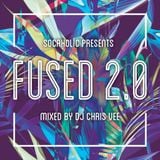 DJ CHRIS VEE - SOCAHOLIC PRESENTS FUSED 2.0