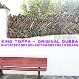 DUB BRIGADE EPISODE 17 - King Toppa - Original Dubba