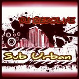 SUB URBAN '13 - DJ RESOLVES JUMP UP MIX