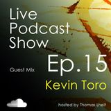Kevin Toro - Podcast Thomas Leith Episode 15 - 18.01.2014