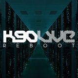 K90 'LIVE' REBOOT - TEASER MIX 2