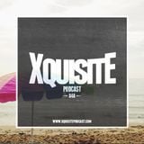 Xquisite Podcast 048
