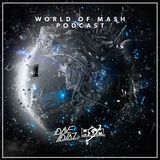 Dave Diaz - World Of Mash #013 (incl. Guestmix Doze Off)