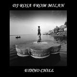 DJ Rosa from Milan - Ethno Chill