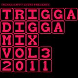TRIGGA DIGGA MIX VOL.3