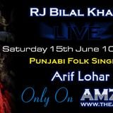 Live Interview of Living Legend Arif Lohar - on AMZFM