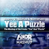 Yee A Puzzle (Jack HadR Mashup)