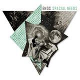 Enos - Spacial Needs