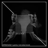 row.podcast # 23 - whitenoise