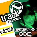 TRACKMUSIC PODCAST # 12 - BY KARINA VALDEZ