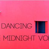 Dancing in the midnight vol.9