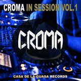 Croma in Session Vol.1