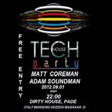 Matt Coreman and Adam Soundman @ Tech Time Padé PART 1