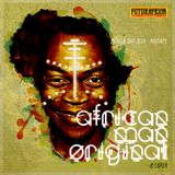 African Man Original (Fela Day 2014 - Futuráfrica)