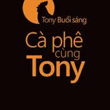 VOF 17/11/2014: SÁCH HAY MỖI TUẦN SỐ 1 - CÀ PHÊ CÙNG TONY
