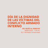 25 FEB 2015 - Día de la dignidad de las víctimas del conflicto armado interno