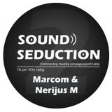 Sound Seduction (Laida # 47) su Marcom & Nerijus M