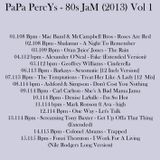 PaPa PercYs - 80s JaM (2013) Vol 1
