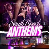 South Beach Anthems - DJ Rico Sanchez