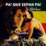 Santos - Pa' que sepan pa! - La Mixtape