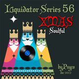 Liquidator Series # 56 Soulful Xmas December 2012