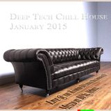 Deep Tech Chill House January 2015 Pt 2