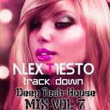 Alex Tiesto - Deep House Mix Vol 7