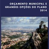 Apresentação e votação do Orçamento e das GOP da Câmara de Sintra e dos SMAS para 2014