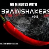 69 minutes with Brainshakers #045