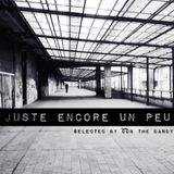 Juste Encore un Peu