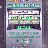 MixtapeMittwoch Vol.32 - Dj Mazelo- feel that vibes