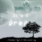It's A Dream (feat. Kate Lesing)