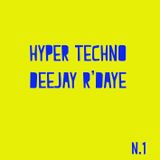 Hyper Techno mix 1