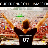 WE ARE YOUR FRIENDS 011 - JAMES FIGUEROA