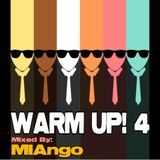 WARM UP ! 4