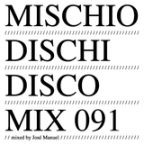 MDD MIX 091 . mixed by José Manuel