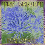 The Hermit - Balance