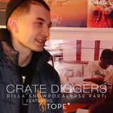 Crate Diggers - 4 - Tope: Dilla Snowpocalypse pt. 1