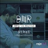 Deep’In Rhythm #35 w/ Nikai @ Radio RAJE