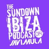 The Sundown Ibiza Podcast 014