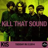 Kill That Sound 09