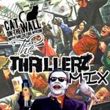 The Thrillerz Mix (Maniacal Pelham Zones)