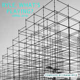 Ryle, What's Playing? (april 2016)