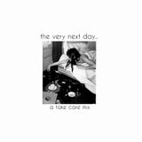 the very next day...