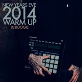 BOOGIEMONSTER AKA DJ BOOGIE - NEW YEARS EVE 2014 WARM UP MIXTAPE